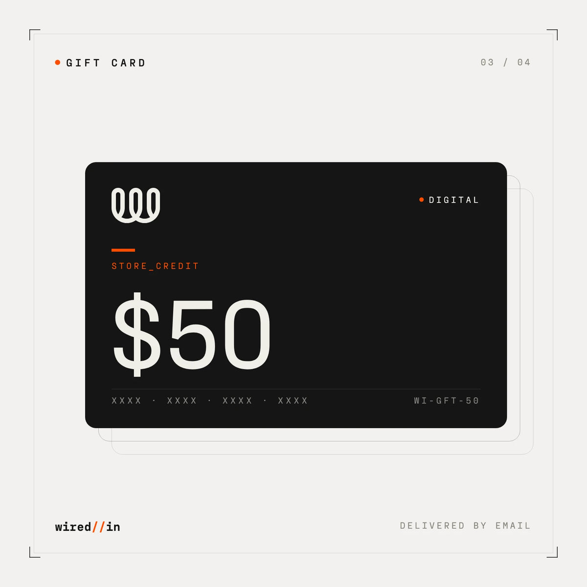 Wired In digital gift card — $50